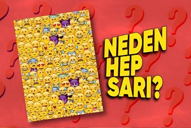 Emojilerin Sarı Olmasının 1960’lardaki Bir Sigorta Şirketine Uzanan Sebebi